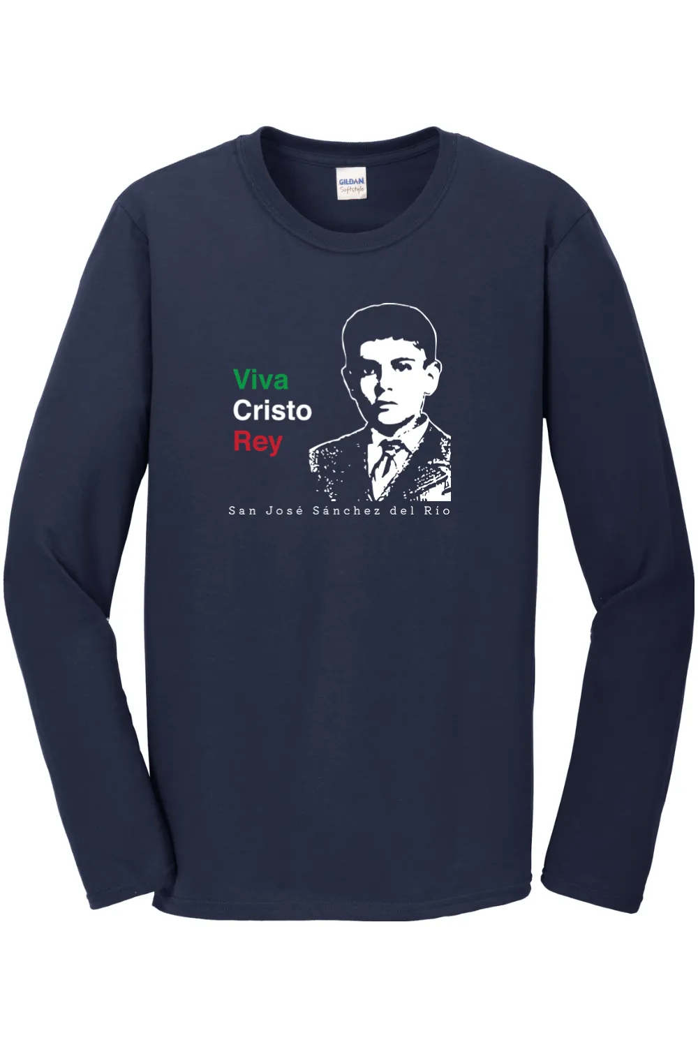 Viva Cristo Rey - St José Sánchez del Río Long Sleeve